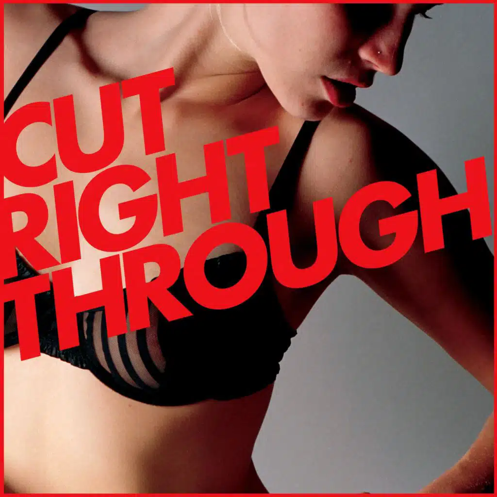 Cut Right Through (Cicada Dub)
