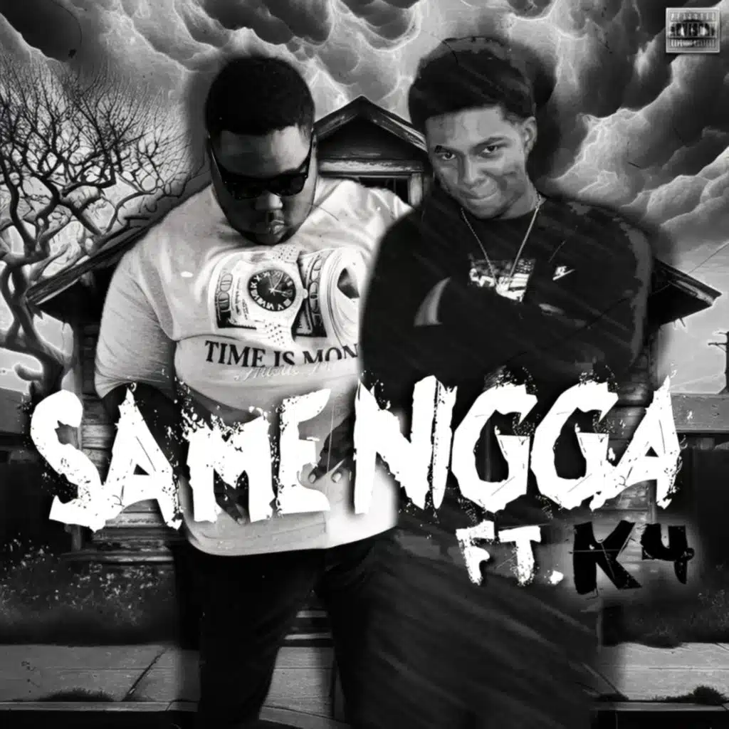 Same Nigga (feat. K4)