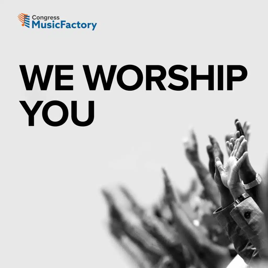 We Worship You