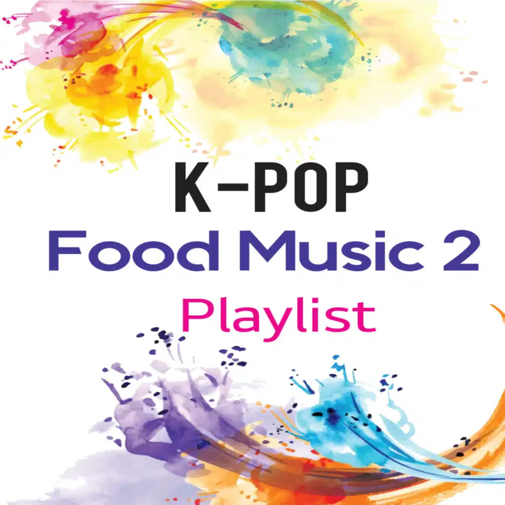 K-POP Food Music 2