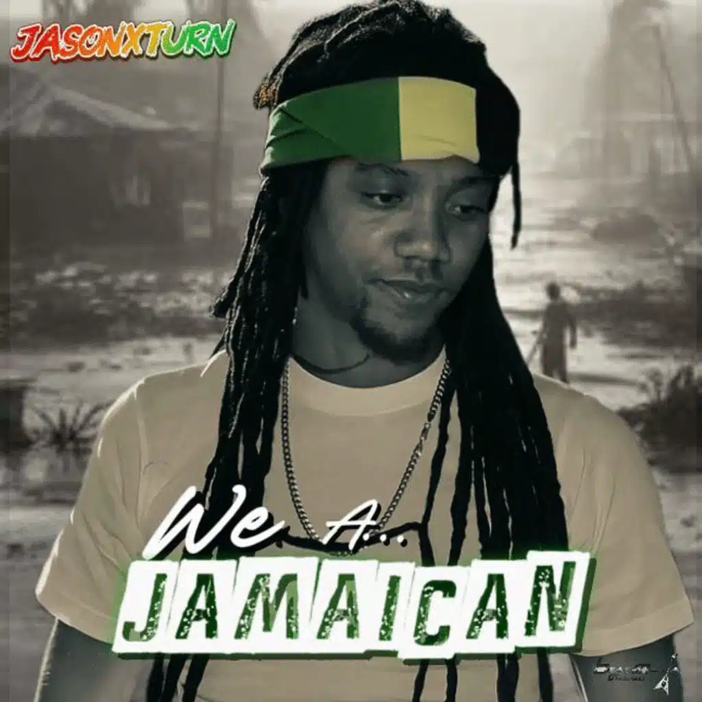 We a Jamaican