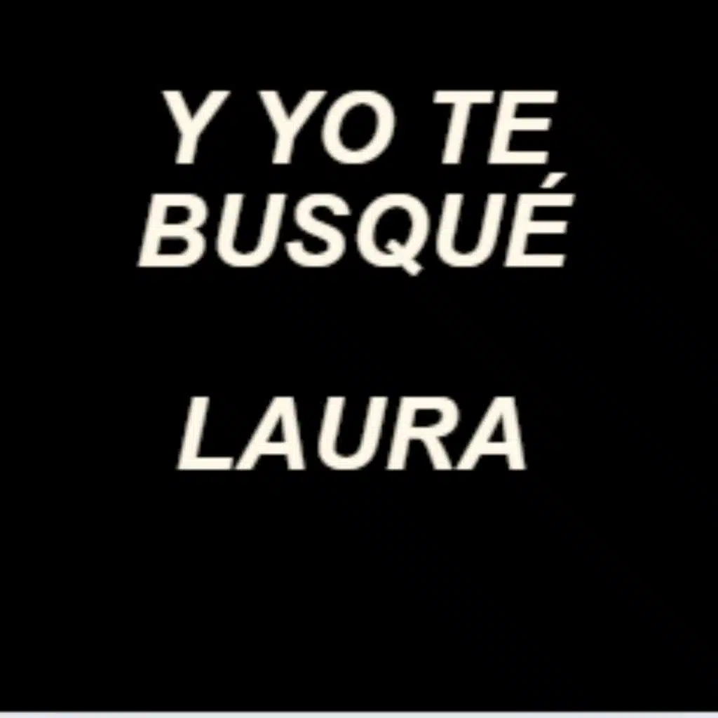 Y Yo Te Busqué
