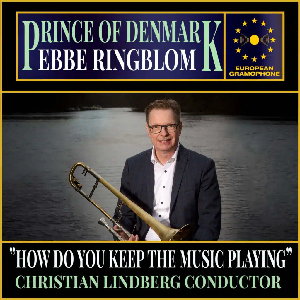 Ebbe Ringblom: How Do You Keep The Music Playing
