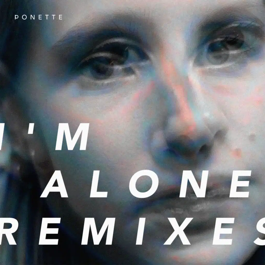 I'm Alone Remixes
