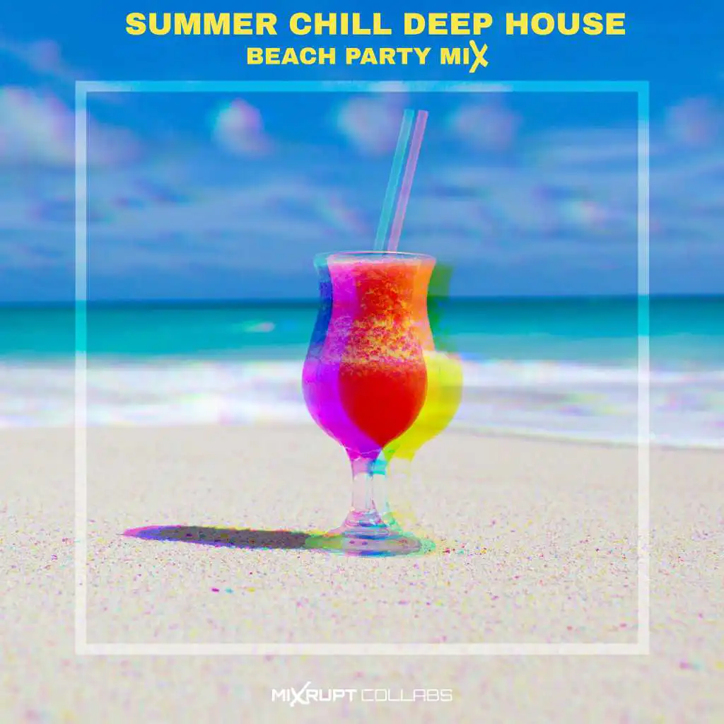 ​​Summer Chill Deep House Beach Party Mix