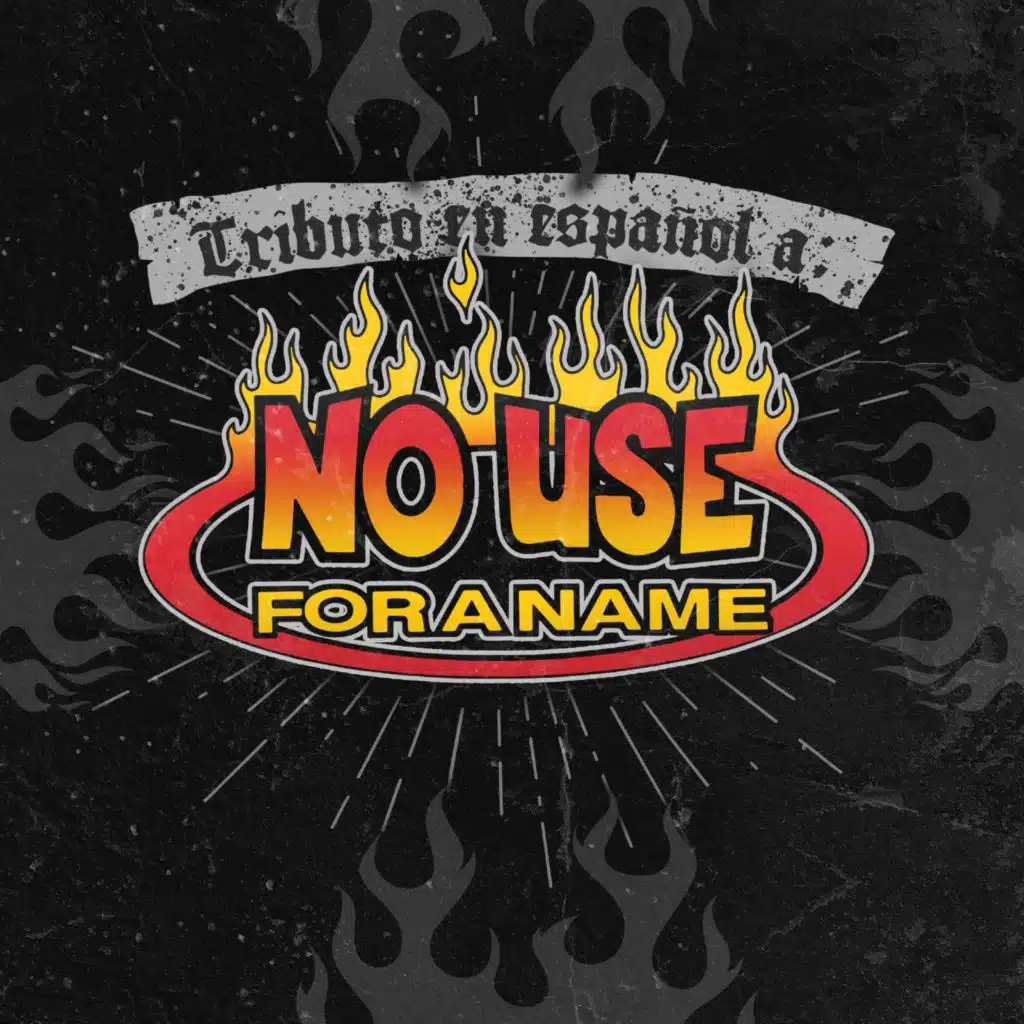 Tributo en Español a No Use For a Name