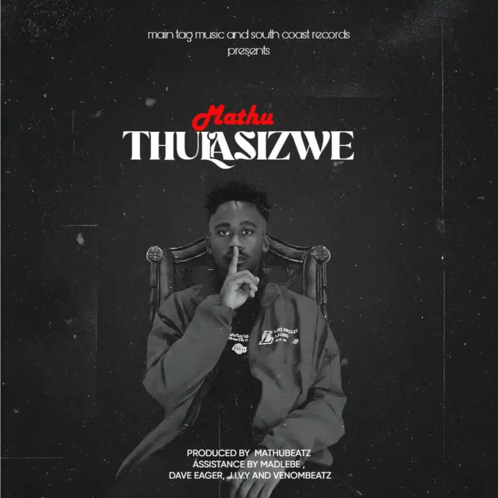 Thulasizwe EP
