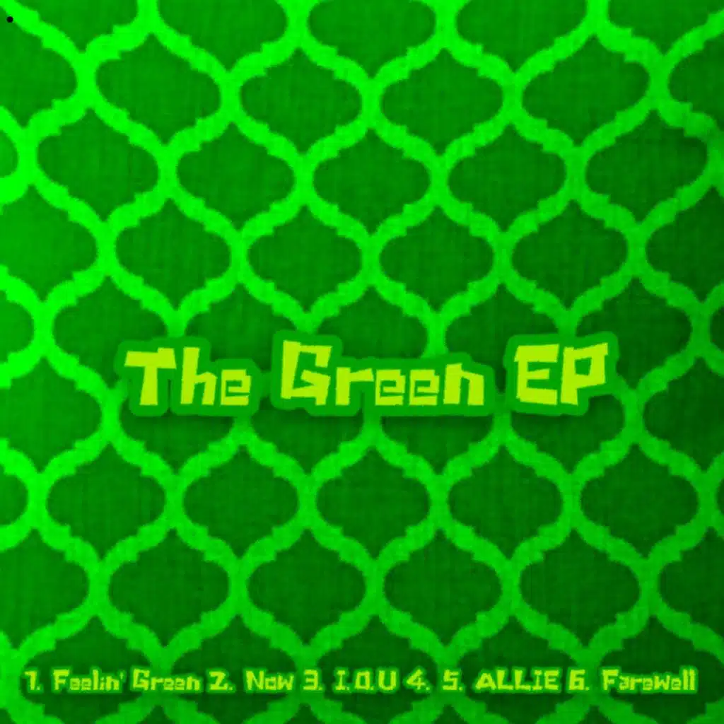 The Green EP