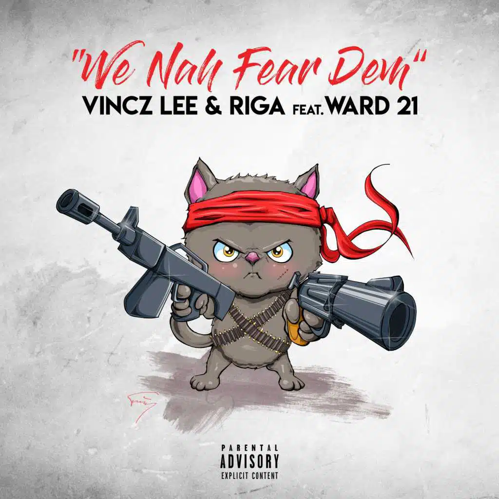 We Nah Fear Dem (feat. Ward 21)