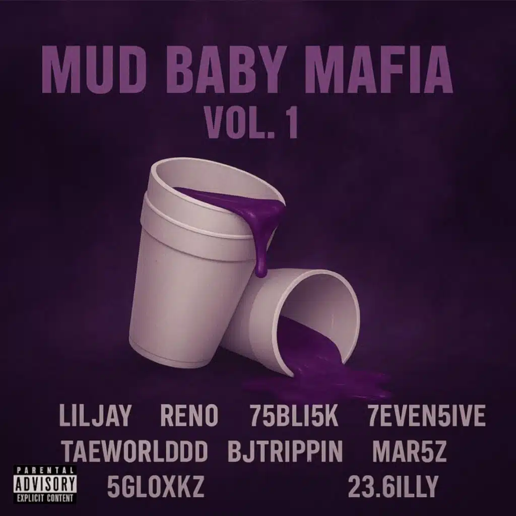 Mud Baby Mafia, Vol. 1