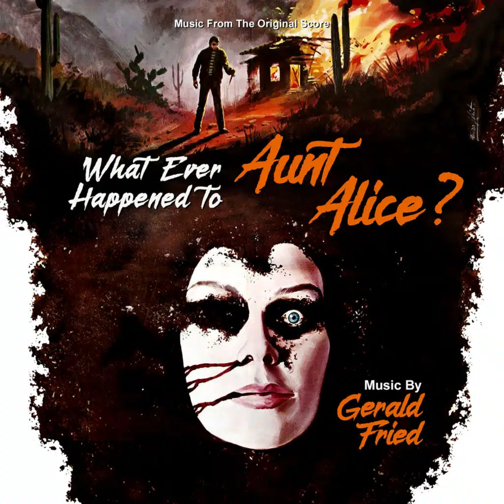 What Ever Happened to Aunt Alice (Original Motion Picture Soundtrack)