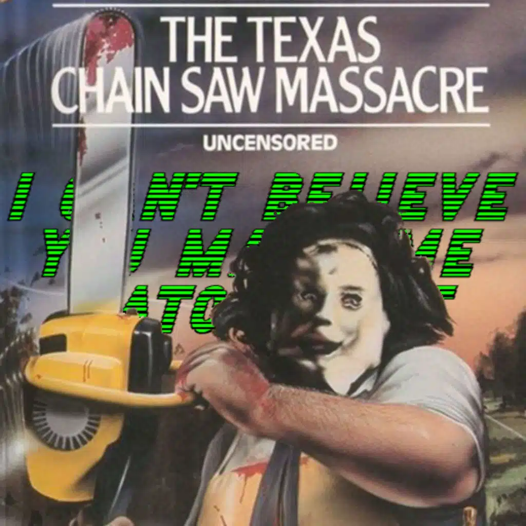 The Texas Chain Saw Massacre (1974) feat. @Annamatopoeia & @traubertsblues