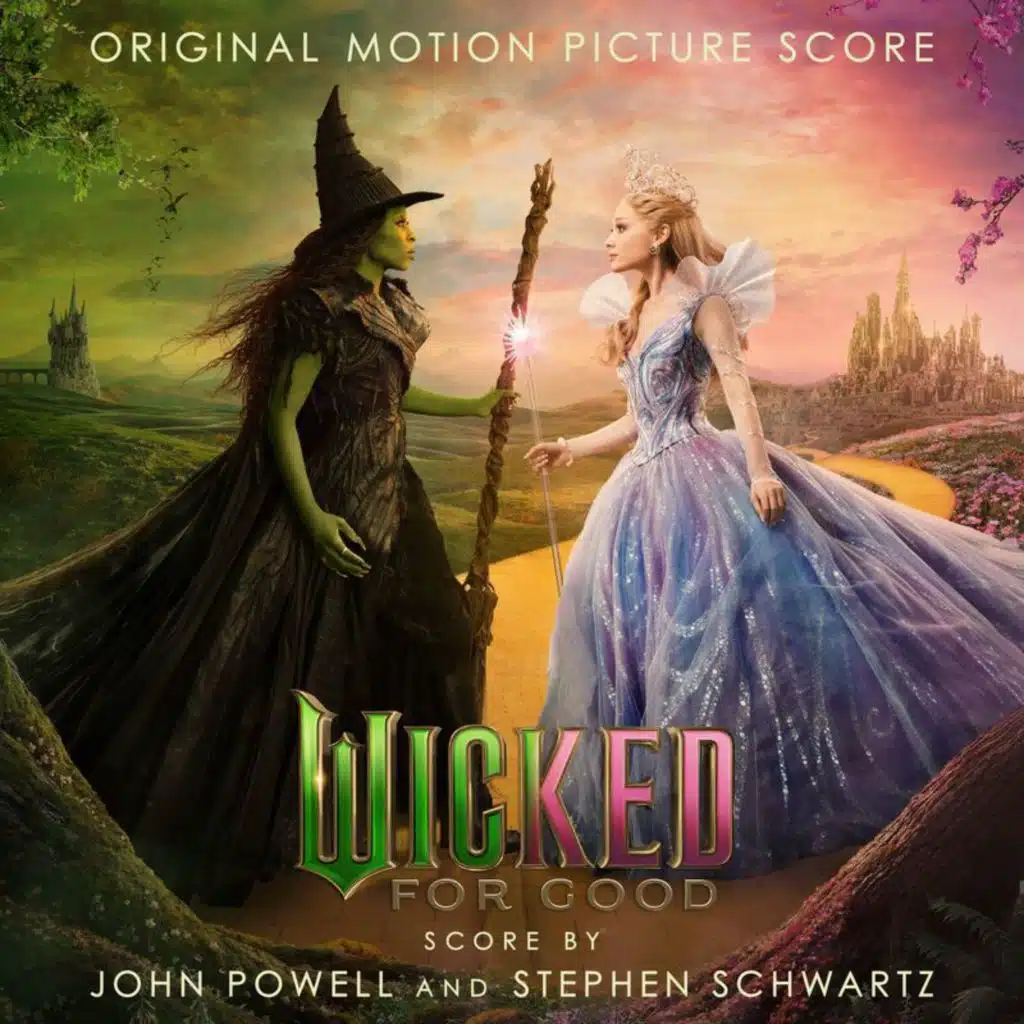 A Wicked Good Finale (feat. Ariana Grande, Cynthia Erivo & Wicked Movie Cast)