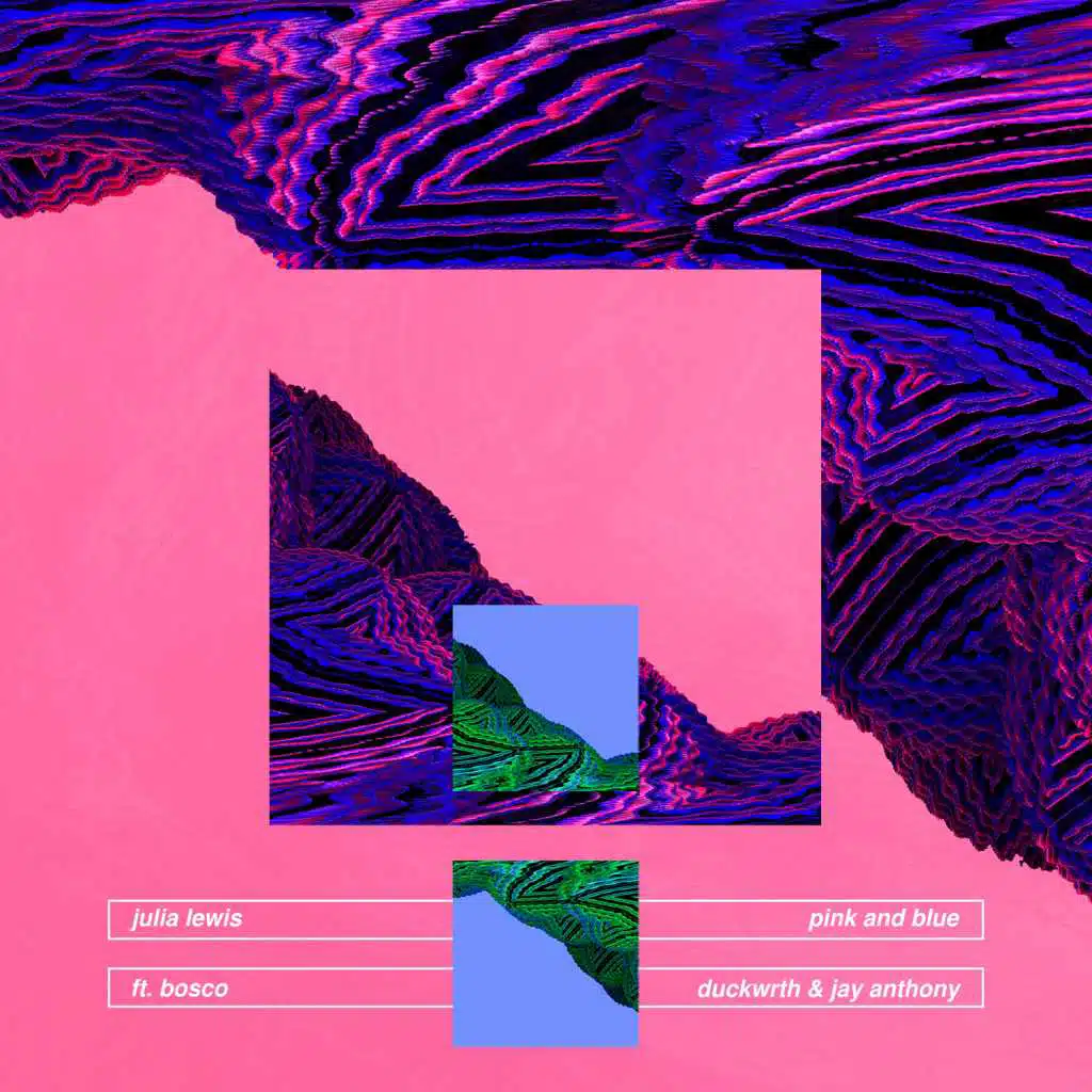 Pink and Blue (feat. Bosco, Duckwrth & Jay Anthony)