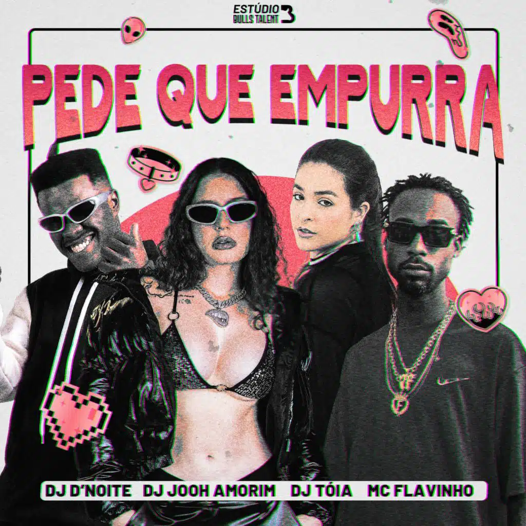 Dj D'noite, DJ Jooh Amorim, DJ Tóia & MC Flavinho