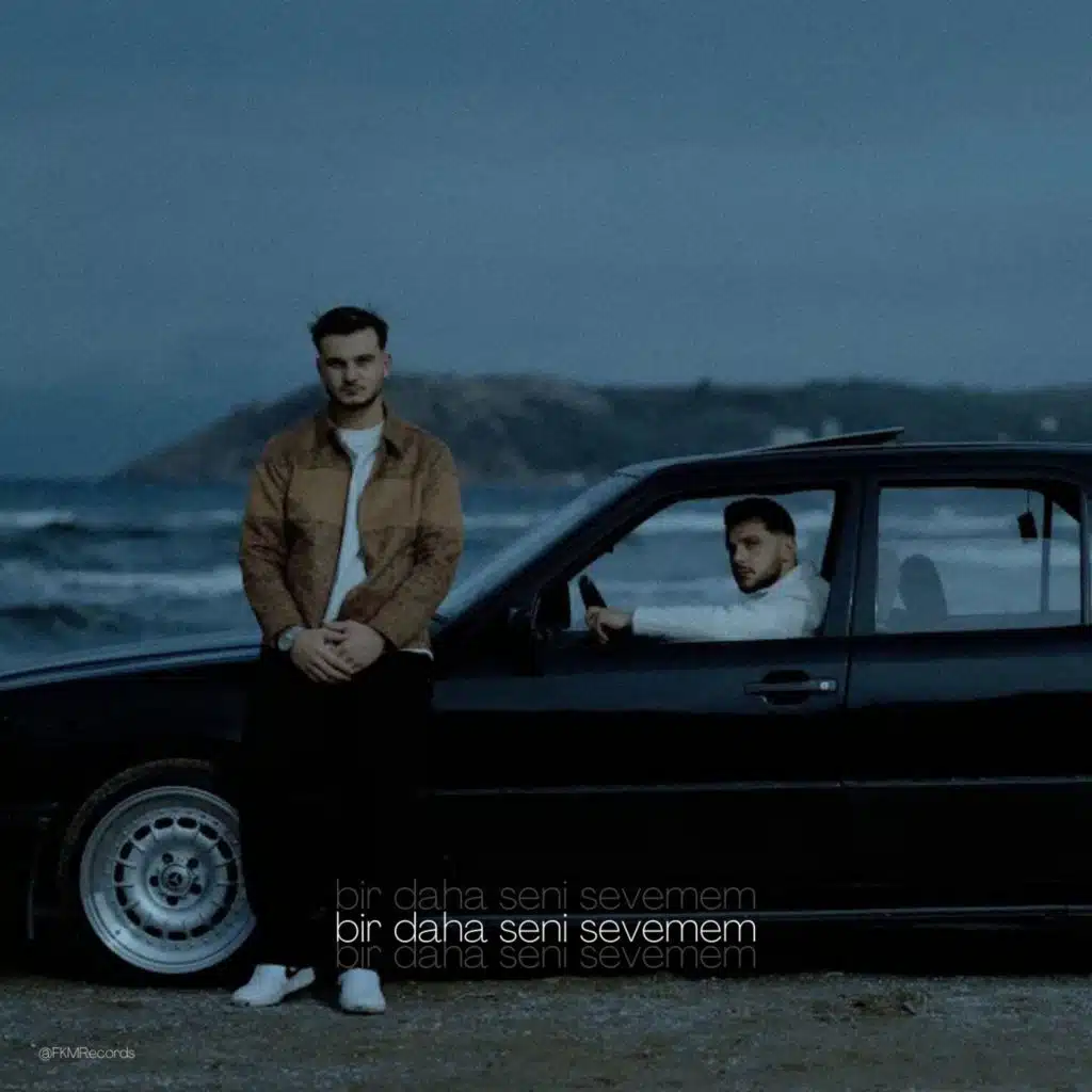 Bir Daha Seni Sevemem