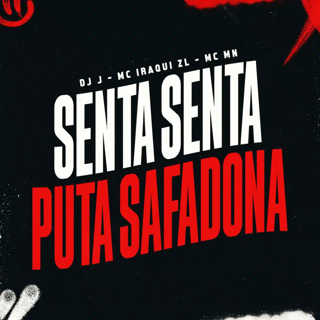 Senta Senta x Puta Safadona
