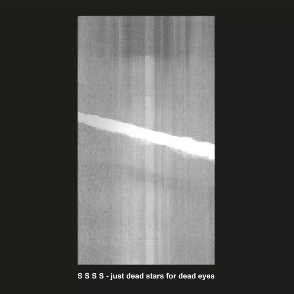 Just Dead Stars For Dead Eyes