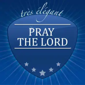 Pray the Lord (Gospel and Spirituals)