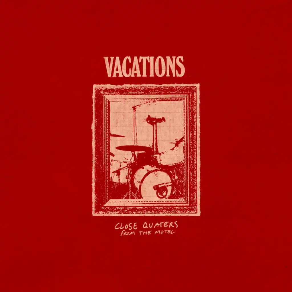 Close Quarters (From the Motel)