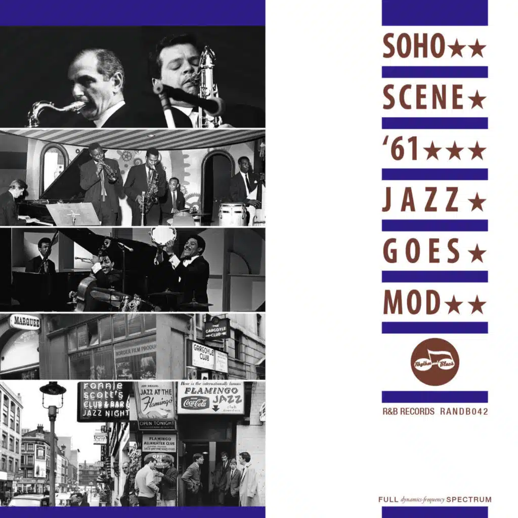 Soho Scene '61 Jazz Goes Mod