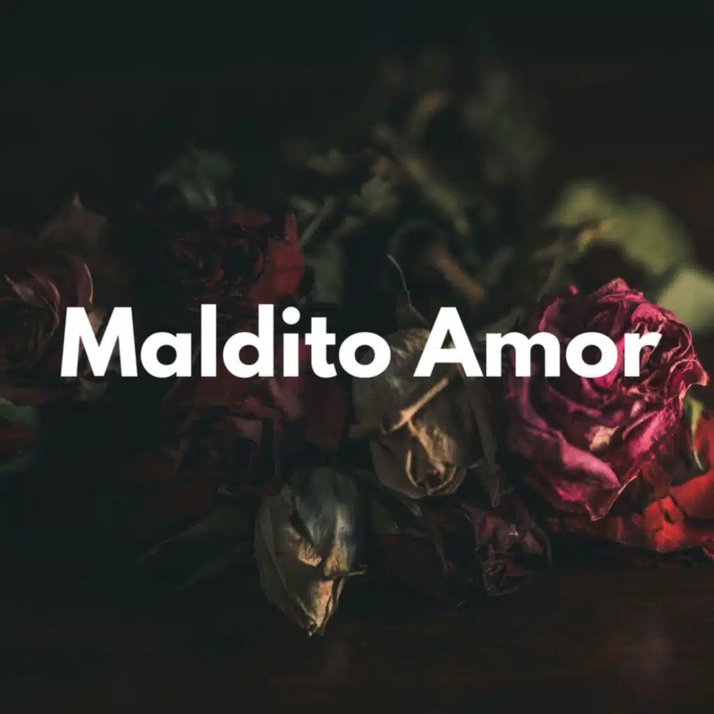 Maldito Amor