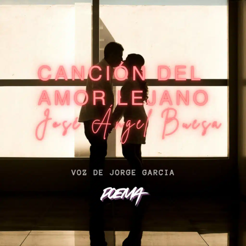 CANCIÓN DEL AMOR LEJANO de José Ángel Buesa - Voz de Jorge Garcia