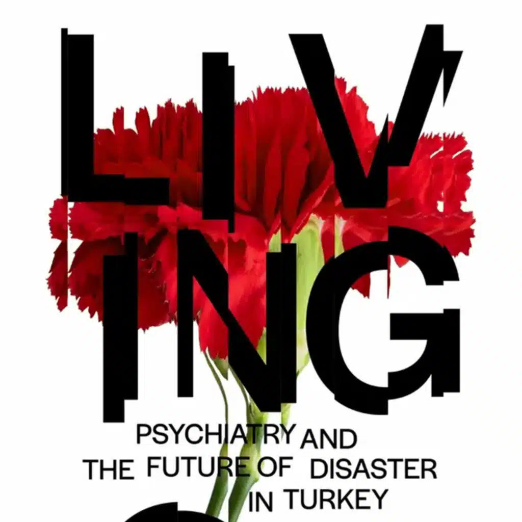 Christopher Dole on psychiatry and disaster in Turkey