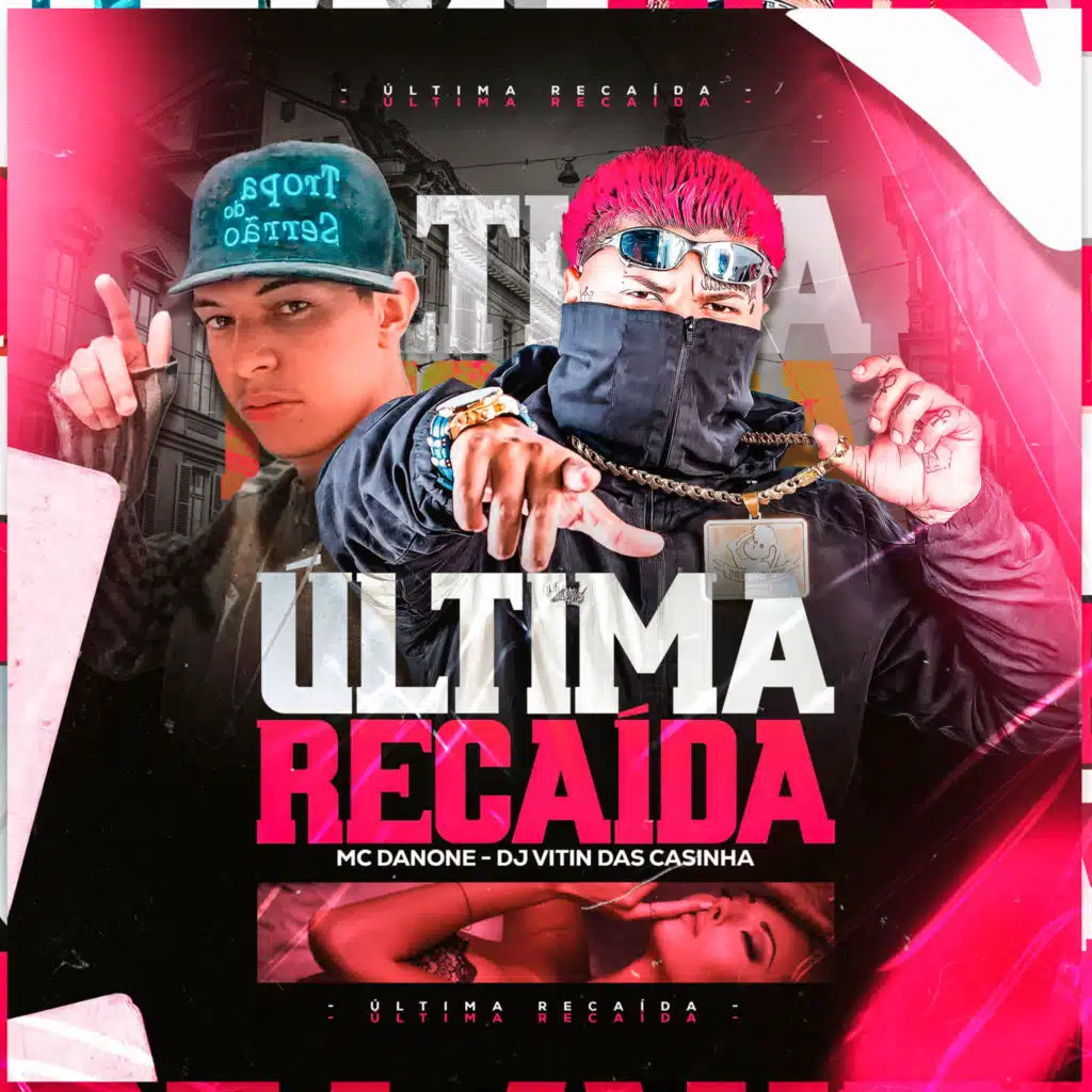 ULTIMA RECAIDA (feat. MC IGAO)