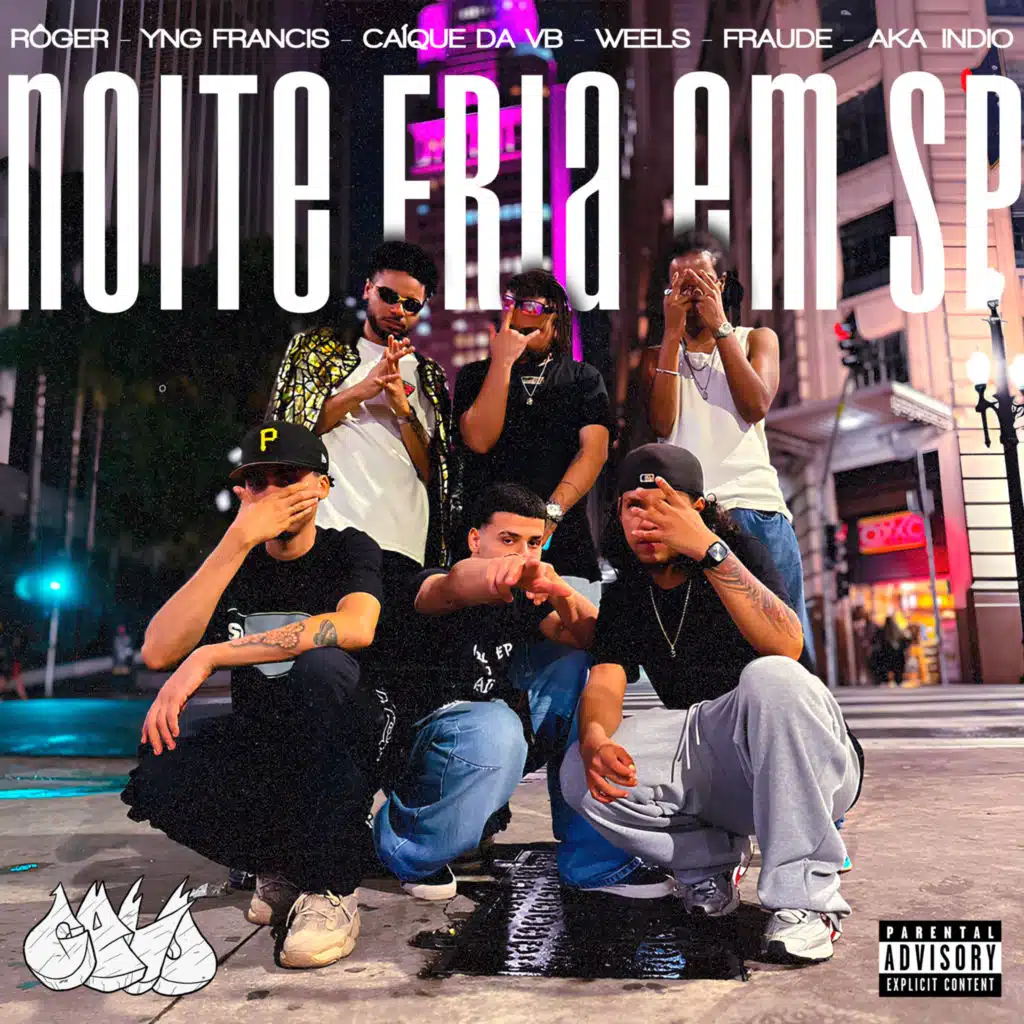 Noite Fria (feat. Young Francis, Rôger, Aka Indio, Fraude, Caique da VB & weels)