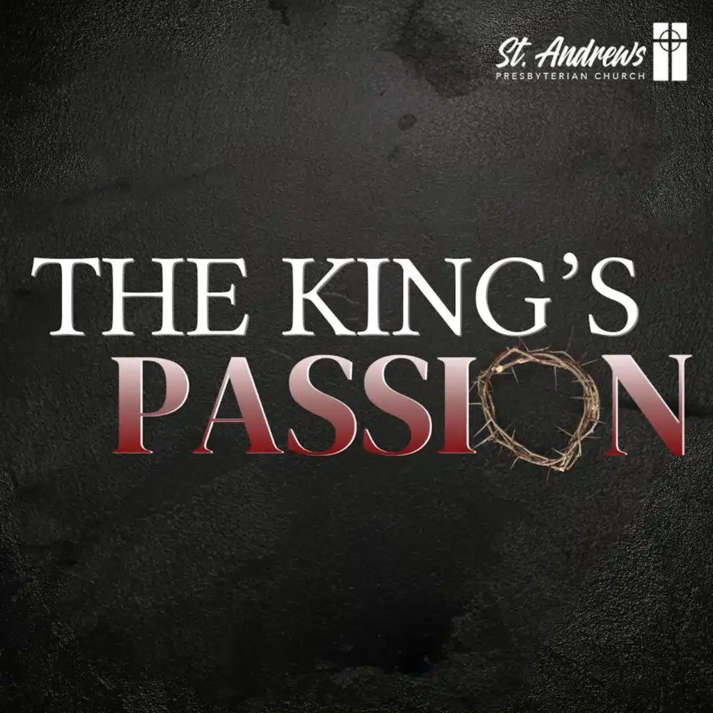 The King's Passion #8: The King Tried: Following the King