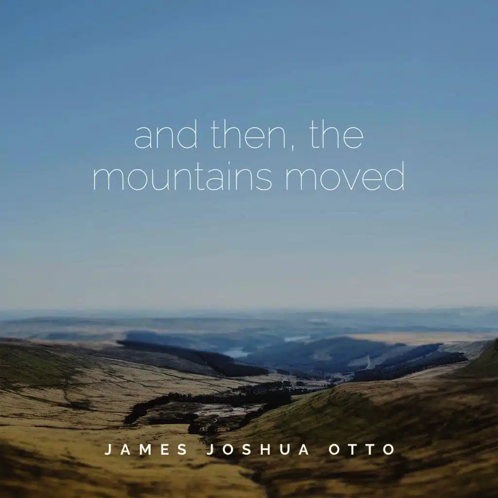 And Then, The Mountains Moved EP