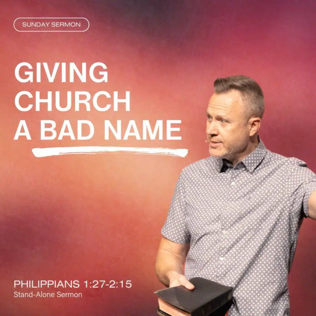 Giving Church a Bad Name