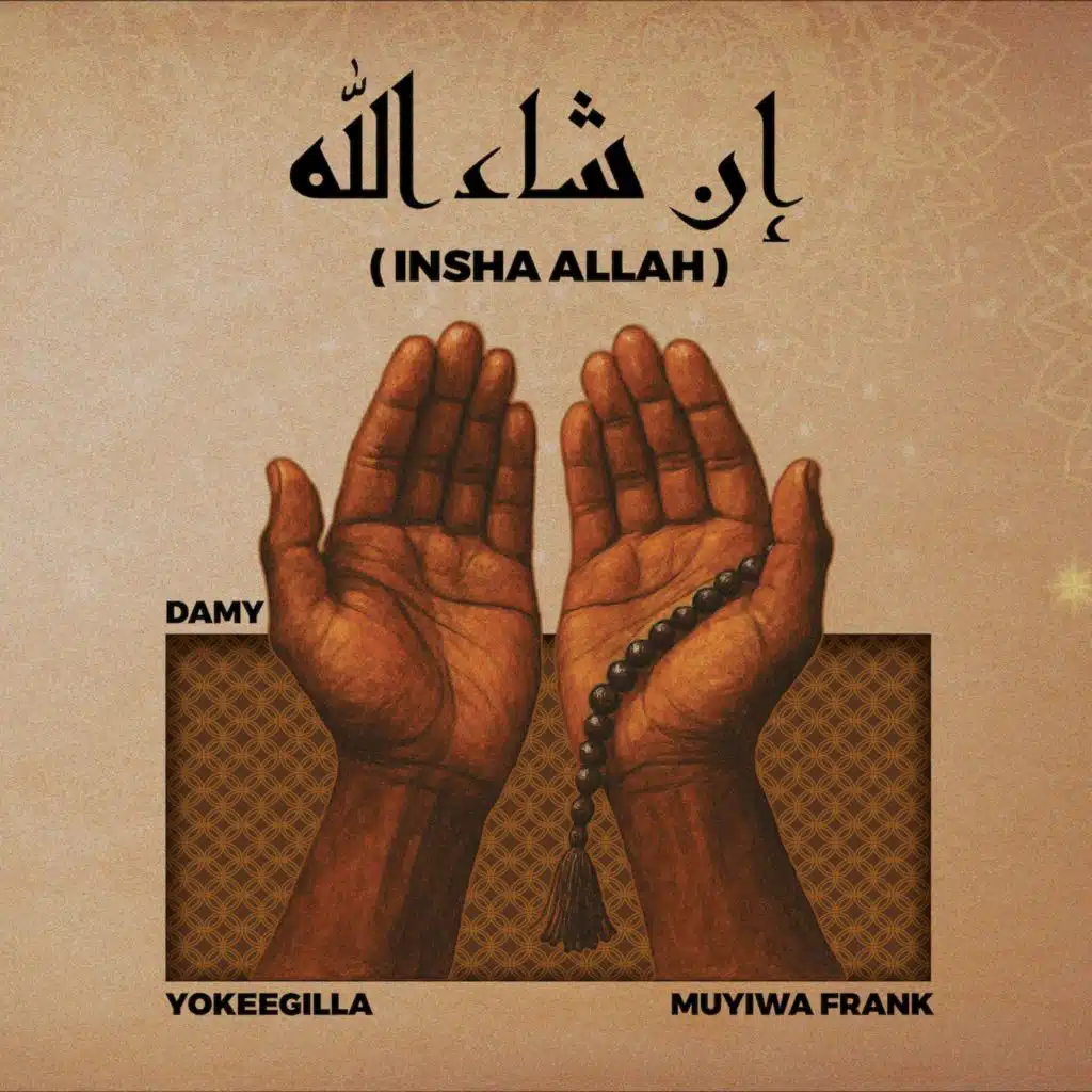 INSHA ALLAH (GOD's GRACE) [feat. YokeeGilla & muyiwa frank]