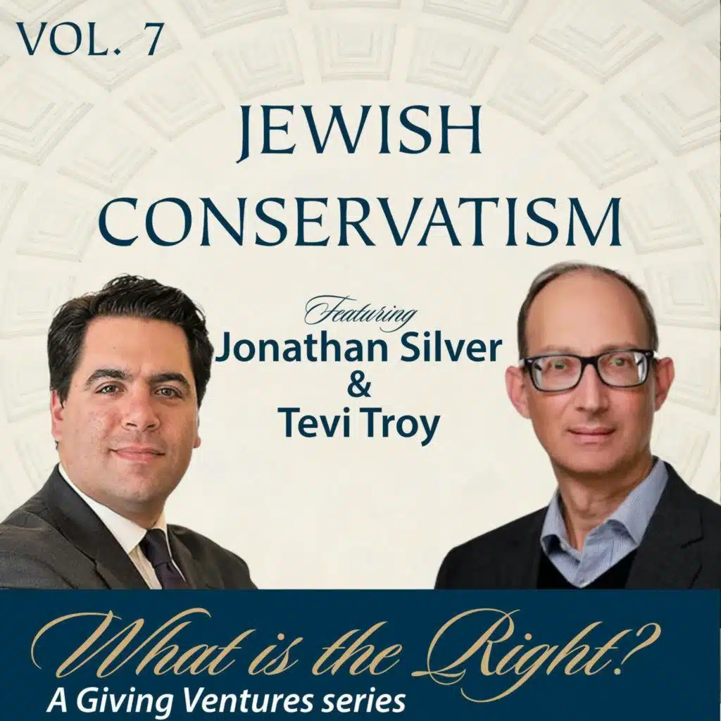 Ep. 91 - Jewish Conservatism