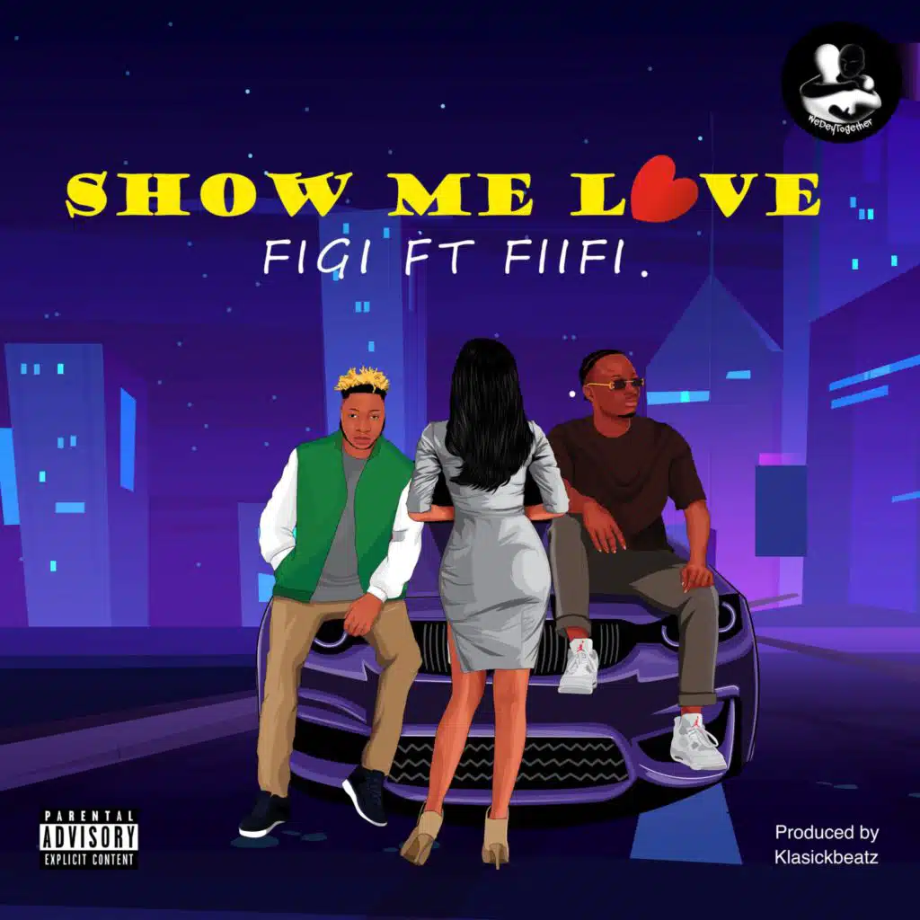 Show Me Love (feat. FIIFI)