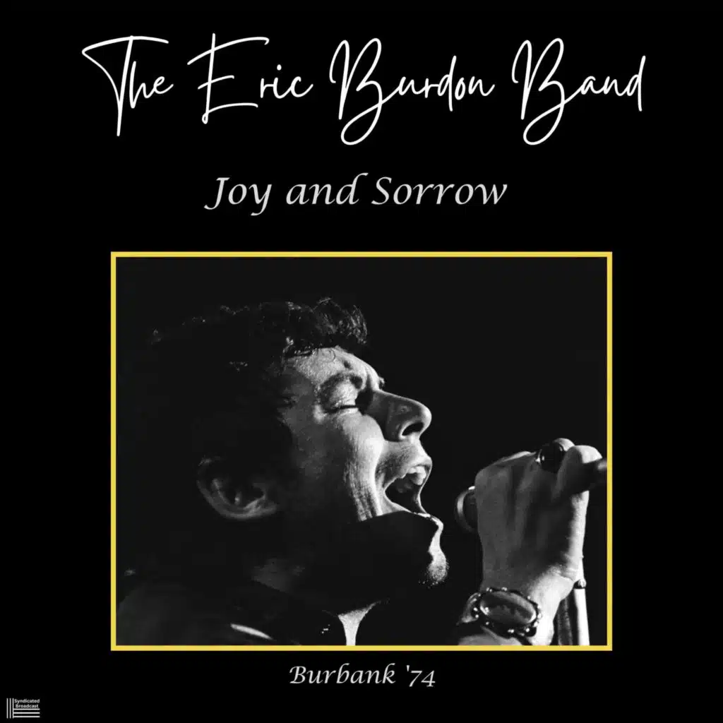 Joy And Sorrow (Live Burbank '74)