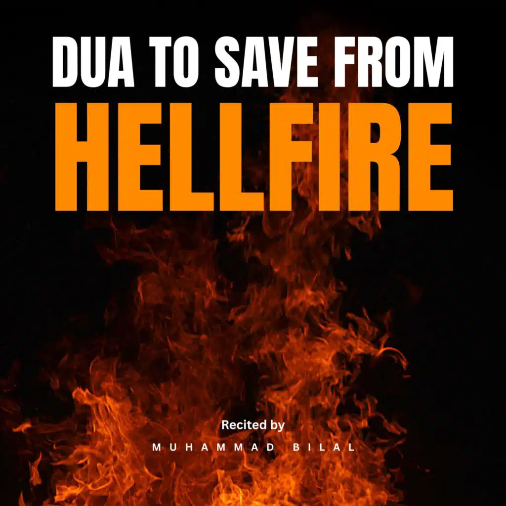 Dua to Save From Hellfire