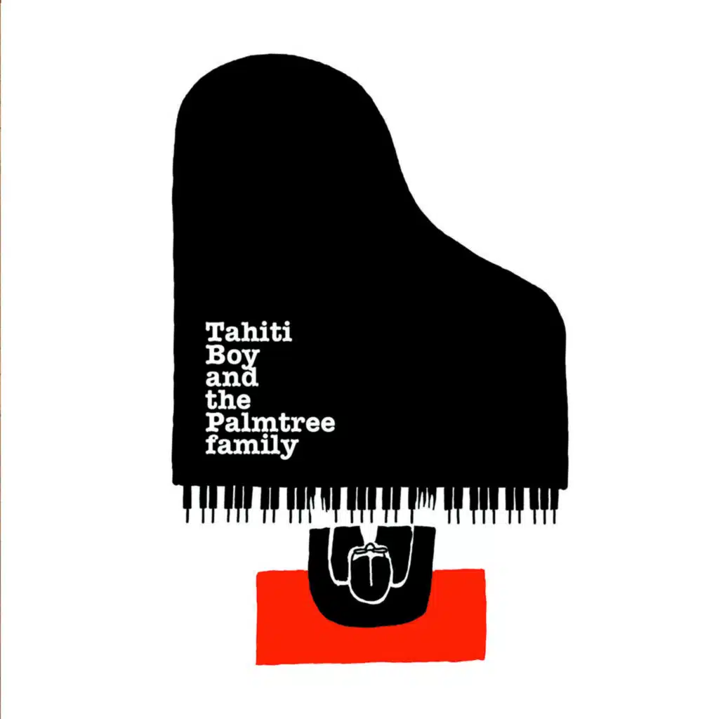 Tahiti Boy and the Palmtree family