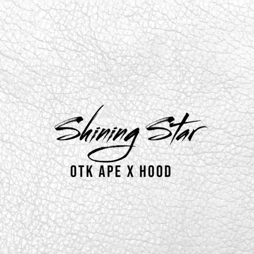 Shining Star (feat. Hood)