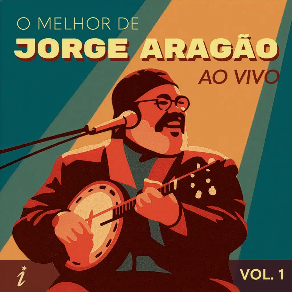 O melhor de Jorge Aragão ao vivo - Vol. 1