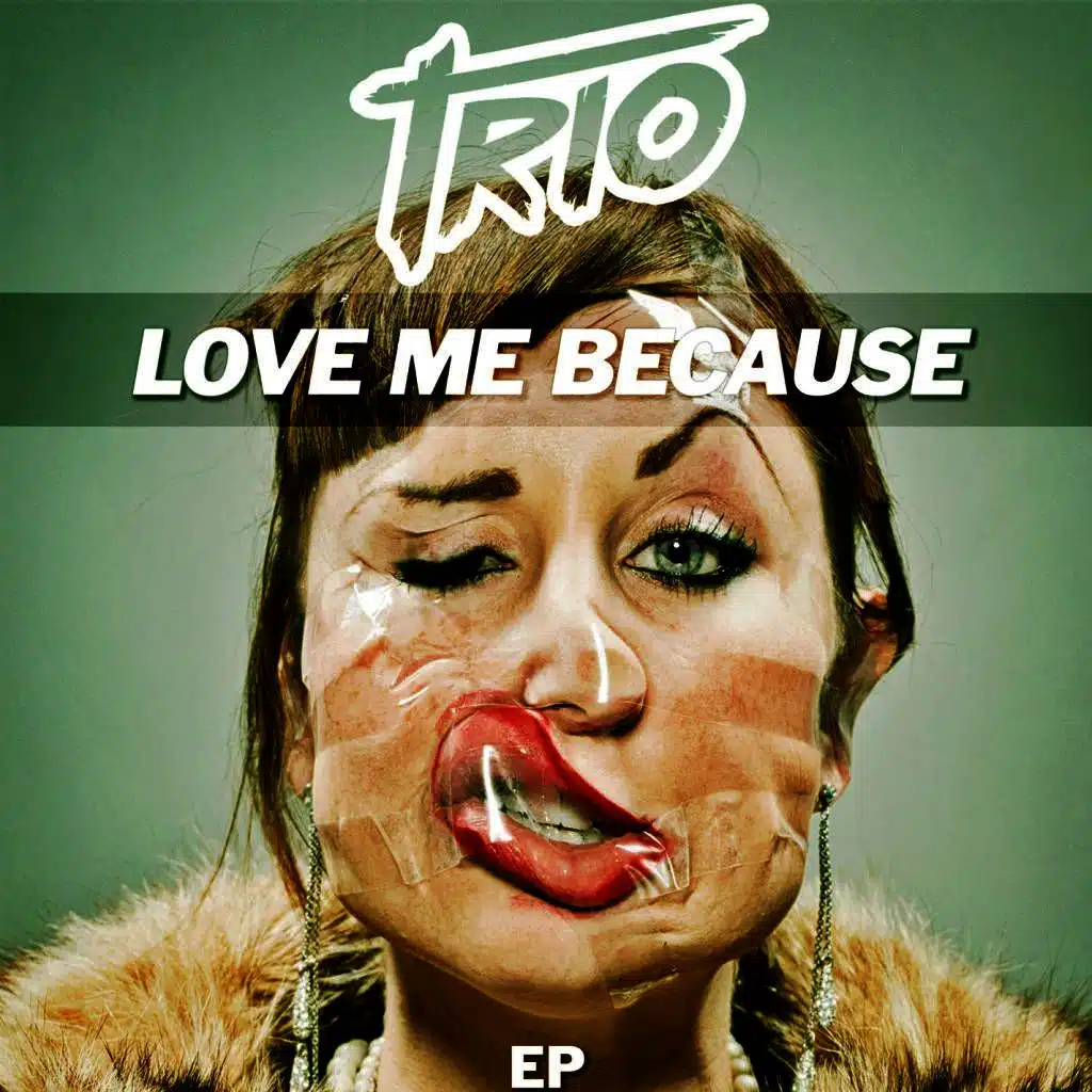 Love Me Because (EP)