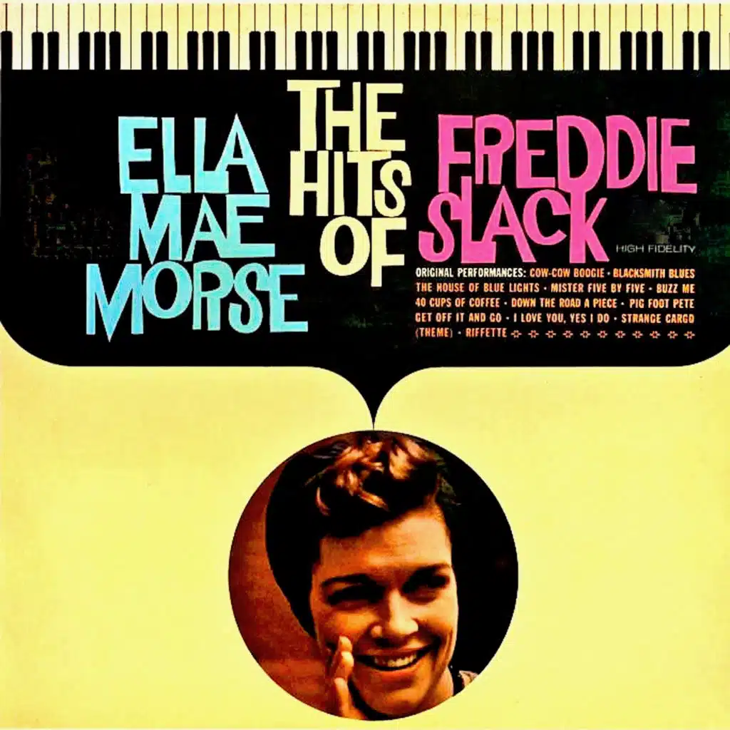 Ella Mae Morse & Freddie Slack