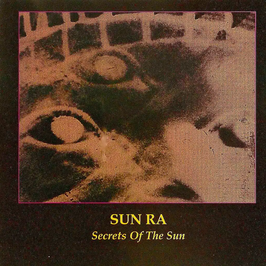 Secrets of the Sun (Remastered)