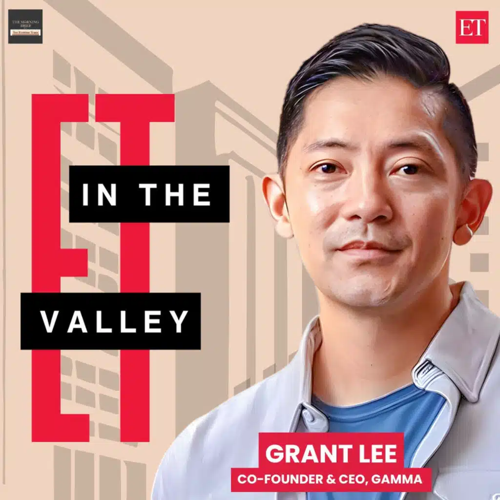 ET in the Valley:  Grant Lee, Co-Founder & CEO of Gamma