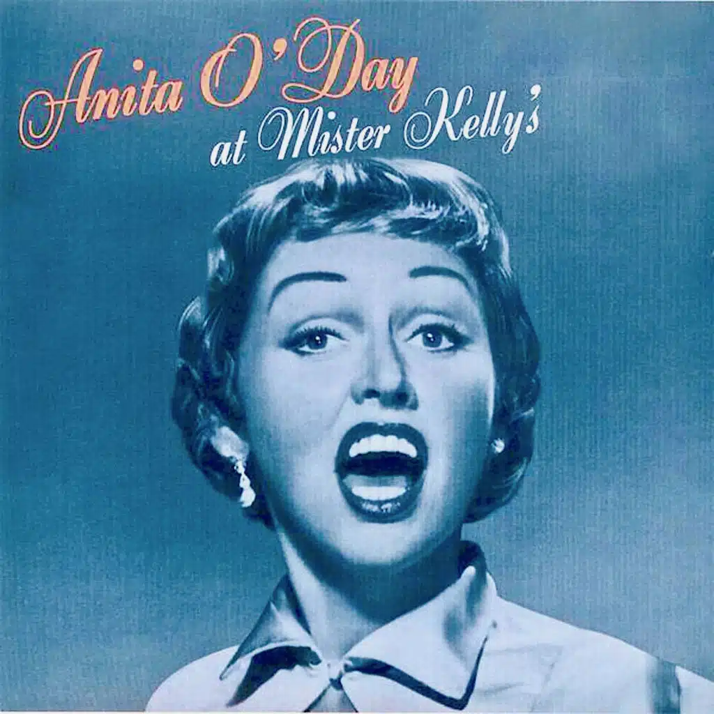 Anita O'Day At Mister Kelly's (Remastered)