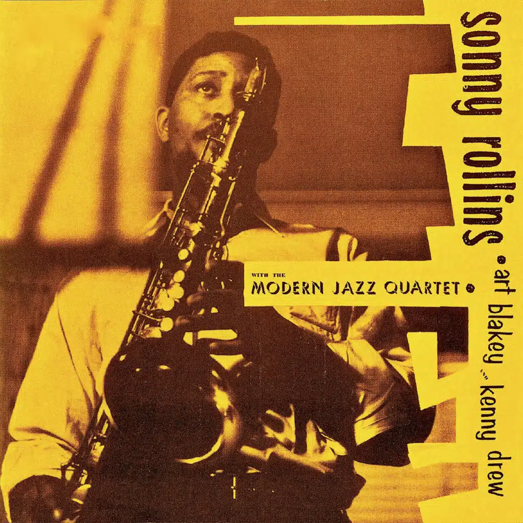 Sonny Rollins With The Modern Jazz Quartet (Remastered)