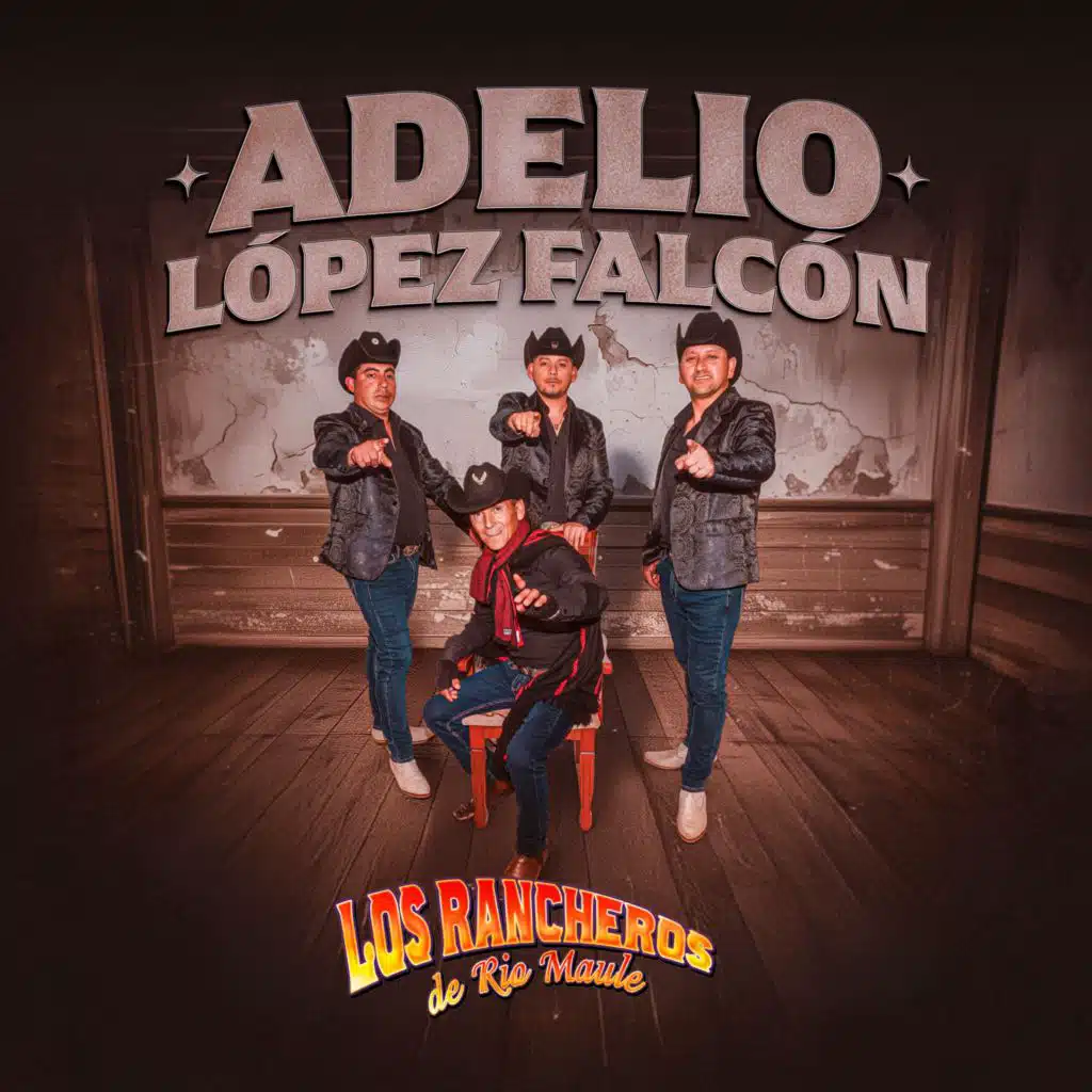 Los Rancheros De Rio Maule