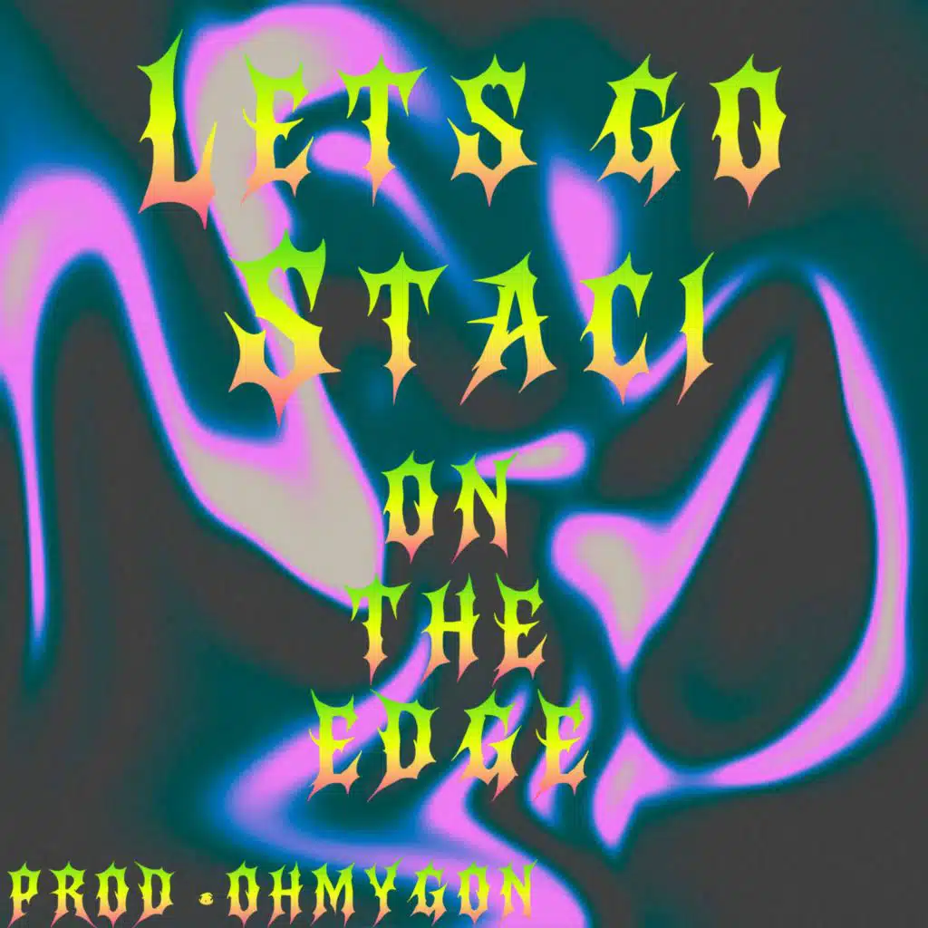 lets go staci