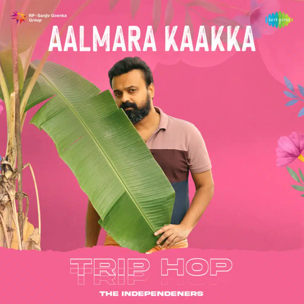 Aalmara Kaakka (Trip Hop) [feat. The Independeners]
